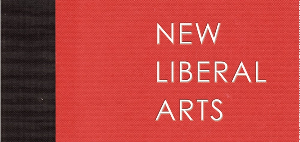 a portion of the cover for a book called a New Liberal Arts